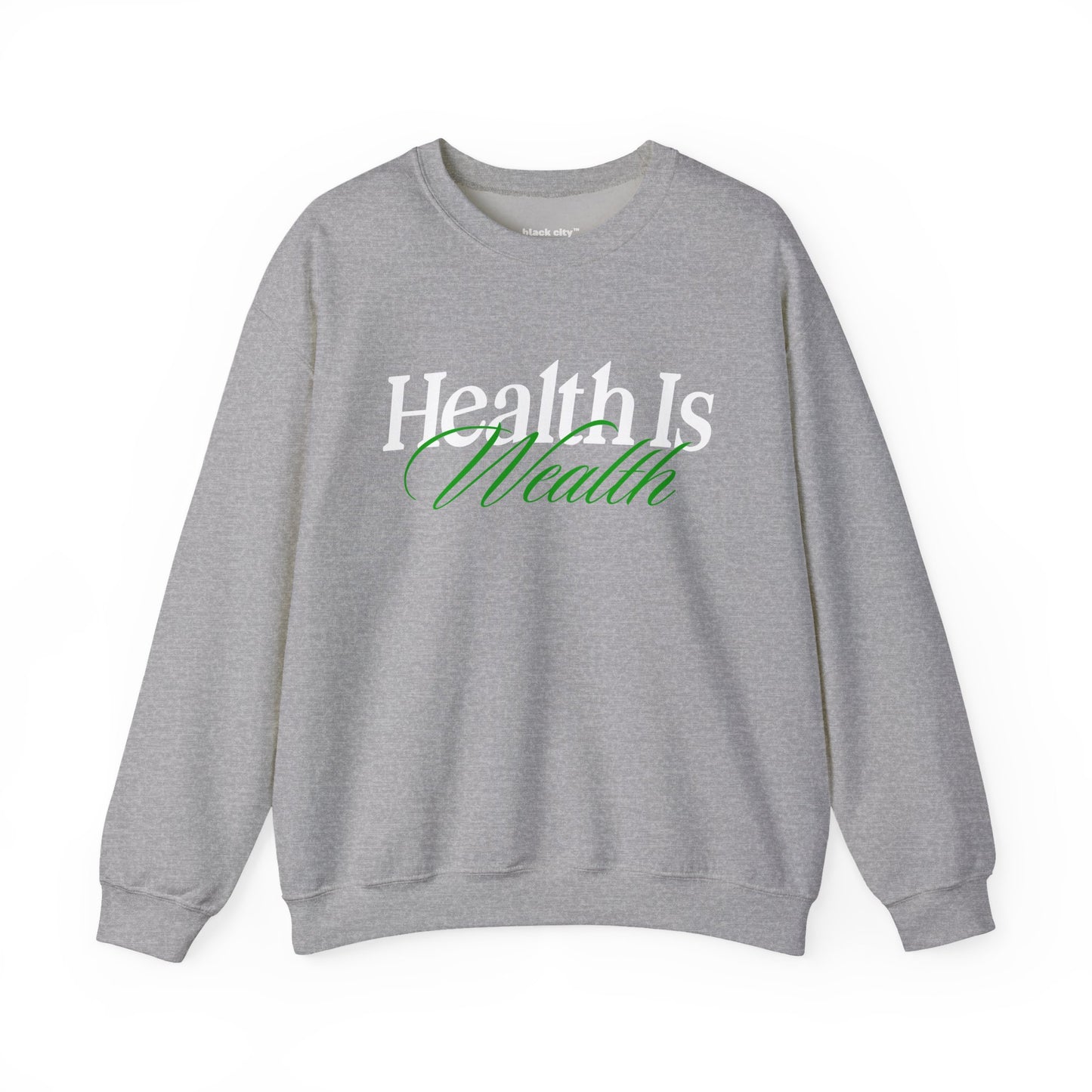 "Health is Wealth" Black City Graphic
