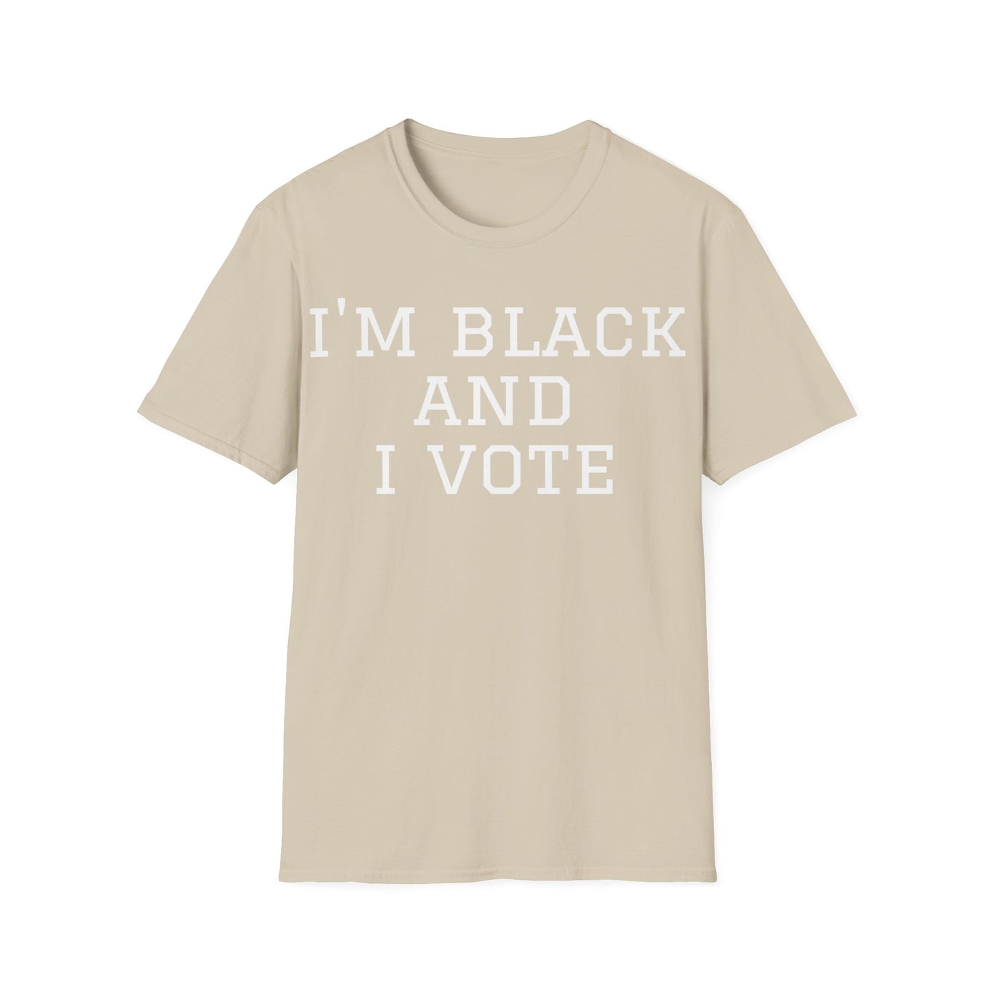 I’m Black and I Vote Unisex Softstyle T-Shirt