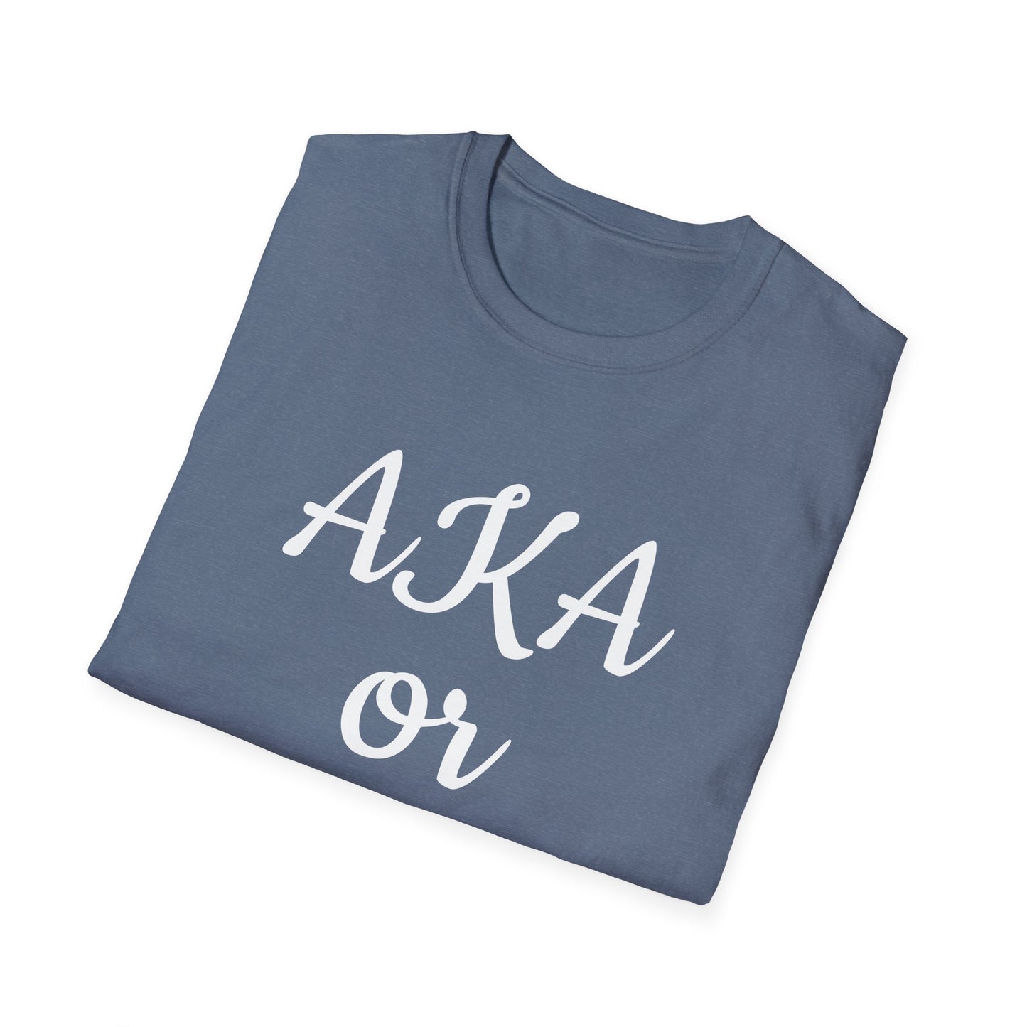 AKA or KKK Unisex Softstyle T-Shirt