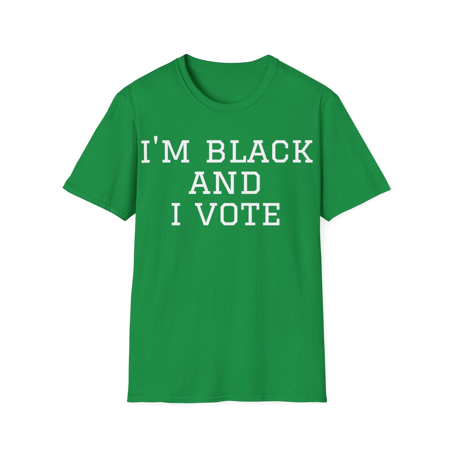 I’m Black and I Vote Unisex Softstyle T-Shirt