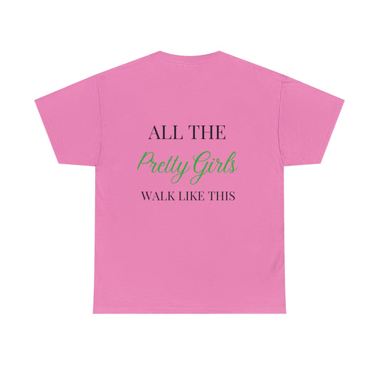 Pretty Girls Heavy Cotton Tee