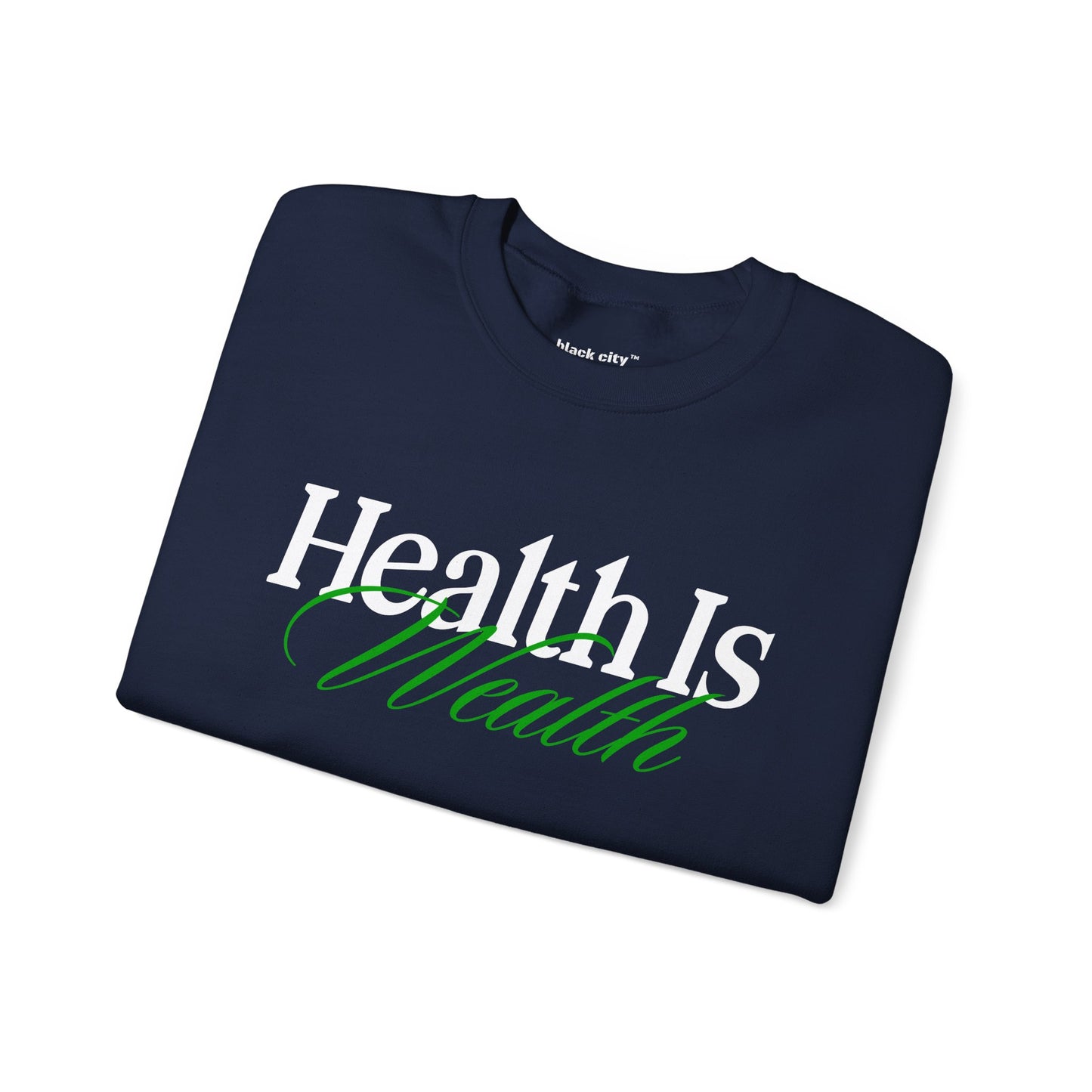 "Health is Wealth" Black City Graphic