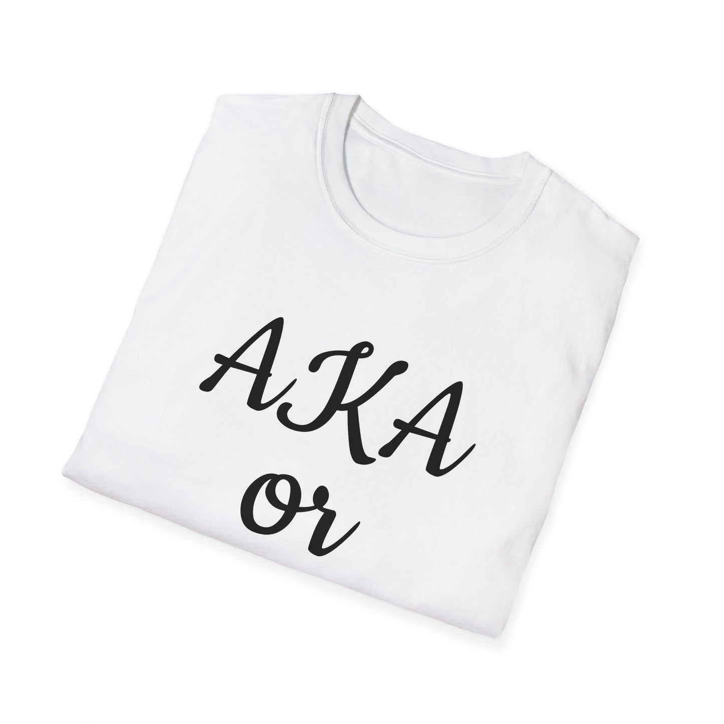 AKA or KKK Unisex Softstyle T-Shirt