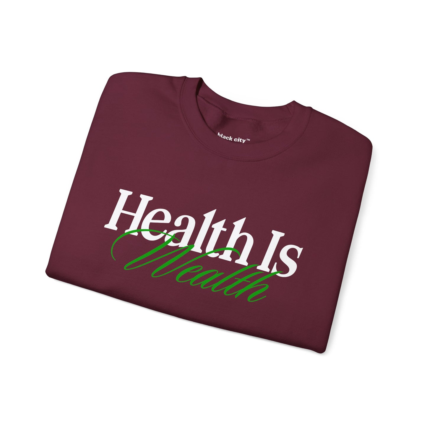 "Health is Wealth" Black City Graphic