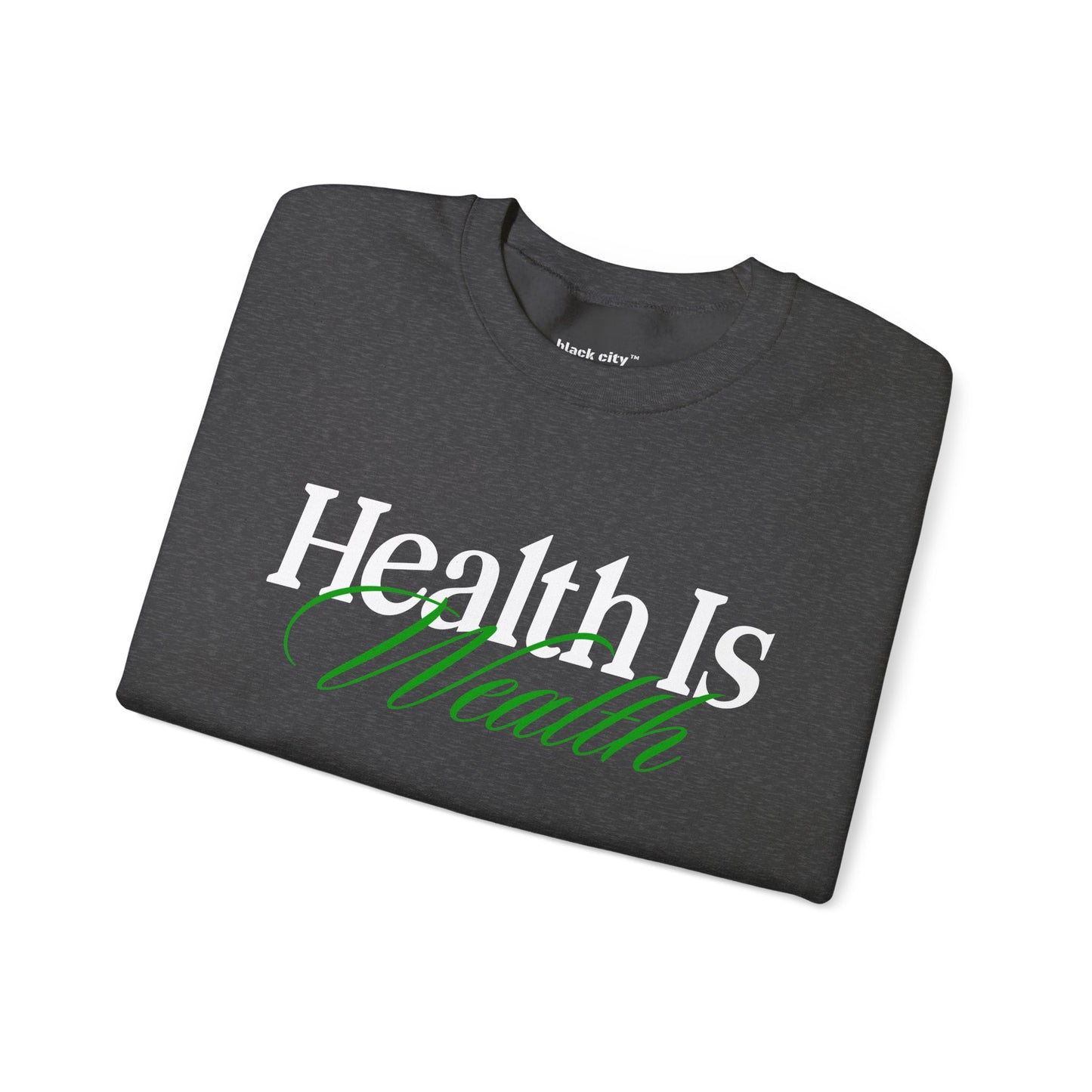 "Health is Wealth" Black City Graphic
