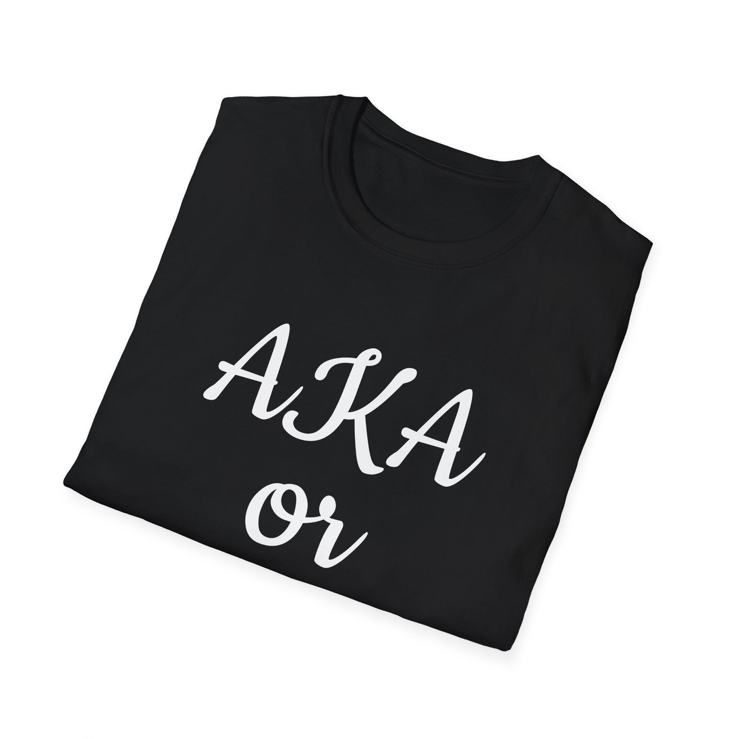 AKA or KKK Unisex Softstyle T-Shirt